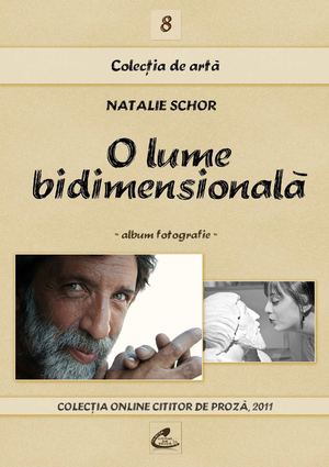 Natalie Schor, O lume bidimensionala