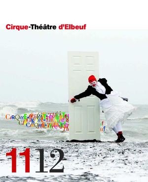 Programme saison 2011-2012 Cirque-Théâtre d'Elbeuf