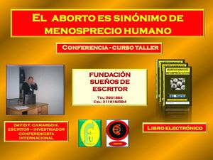 ABORTO SINÓNIMO DE MENOSPRECIO HUMANO