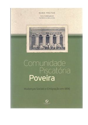Comunidade Piscatória Poveira mudanças sociais e emigração em 1896