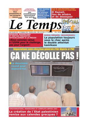 Le Temps d'Algérie Edition du Lundi 18 Juillet 2011
