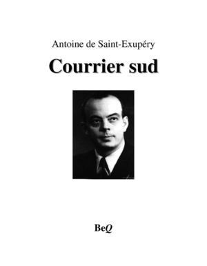 Saint_Exupery_Courrier_sud