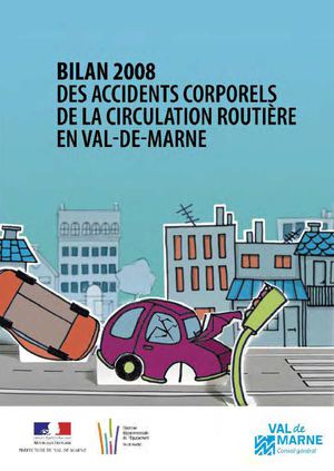 Sécurité Routière - Bilan 2008 des accidents de la circulation routière en Val-de-Marne
