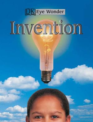 DK Eye Wonder Invention