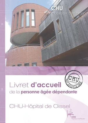 Livret d'accueil de l'hôpital de Oissel - CHU de Rouen