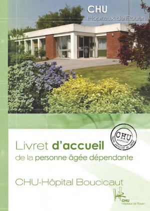 Livret d'accueil de l'hôpital Boucicaut - CHU de Rouen