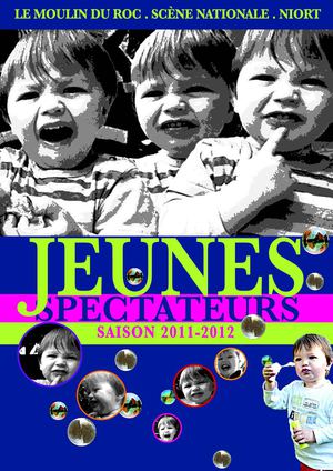 Catalogue jeunes spectateurs moulin du roc 2011 2012