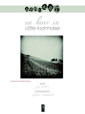 La Côte Roannaise  (Un hiver en Côte Roannaise)