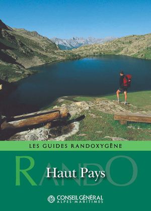 Le guide Randoxygène pour le Haut Pays