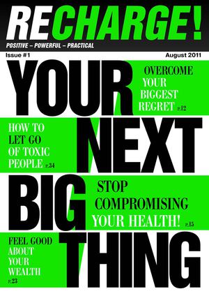 ReCharge Issue#1 - Your Next Big Thing