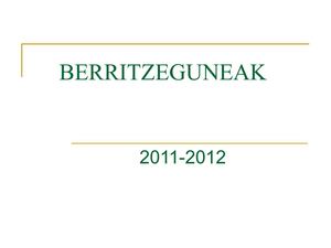 BERRITZEGUNEAK
