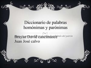 Diccionario de palabras parónimas y homónimas