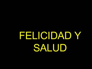 felicidad y salud