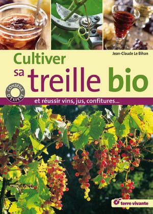 Cultiver sa treille bio