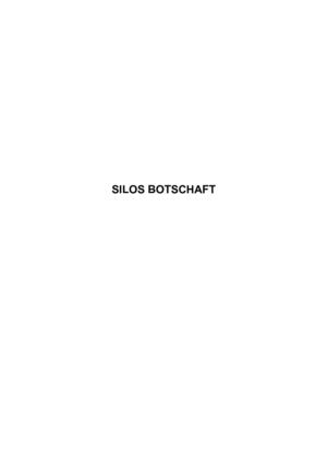Silo´s Botschaft