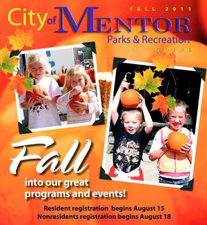 Fall 2011 Mentor Parks & Recreation Guide
