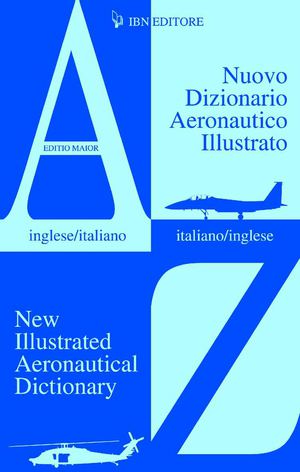 Nuovo Dizionario Aeronautico illustrato