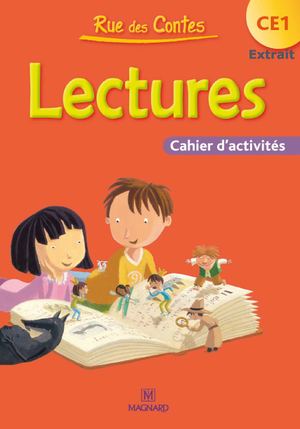 Extrait de " Rue des Contes CE1- Lectures - Cahier d'activités 1 "