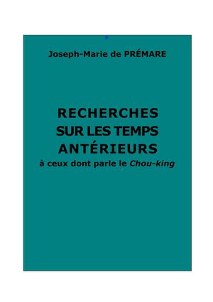 De Prémare, J. : Recherches sur les temps antérieurs...