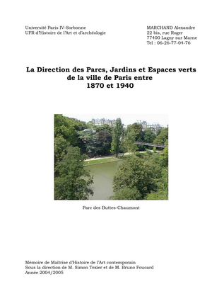 La Direction des Parcs, Jardins et Espaces verts de la ville de Paris entre 1870 et 1940.