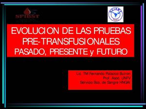 C3 EVOLUCION DE PRETRANSFUSIONALES Fernando Palacios