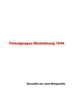 Témoignage Montebourg 1944