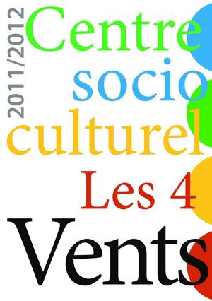 Centre socioculturel Les 4 Vents: saison 2011-2012