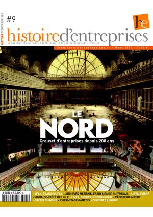 Le Nord, Creuset d'Entreprises depuis 200 ans