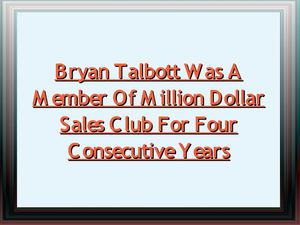 Bryan Talbott - Property Manager