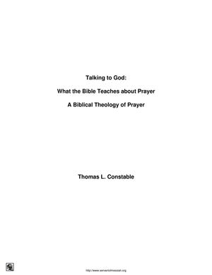 Biblical Theology on prayer by Thomas Constable