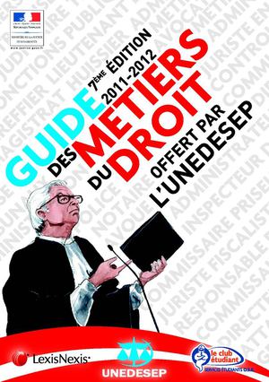 Guides des Métiers du Droit de l'UNEDESEP - 2011/2012