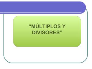 Multiplos y Divisores