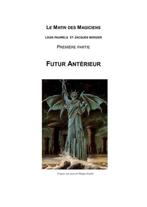 Première partie - Matin des Magiciens