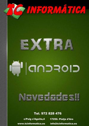 EXTRA ANDROID!! TC INFORMATICA
