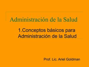 Conceptos básicos para administración de la salud