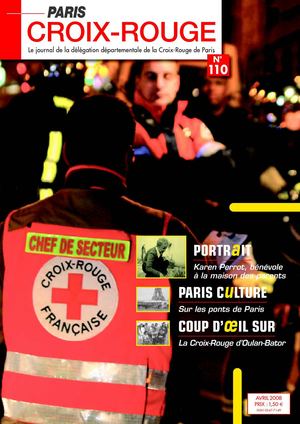 PARIS CROIX-ROUGE - Le journal de la délégation départementale de la Croix-Rouge de Paris – N°110