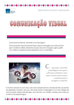 TEXTO : COMUNICAÇÃO VISUAL E DEMAIS TÓPICOS   NA ÁREA GRAFICA 