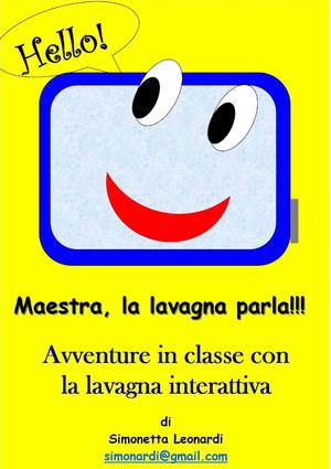 maestra, la lavagna parla!