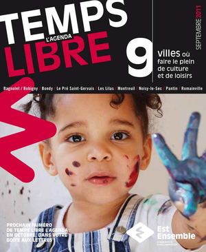 Temps libre - L'agenda d'Est Ensemble - Septembre 2011