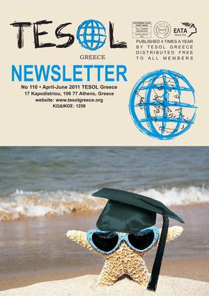 TESOL Greece Newsletter 110 (April - June 2011)