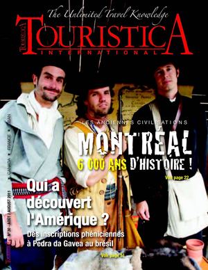 TOURISTICA 30 - Montréal, 6000 ans d'Histoire - Les Phéniciens ont découvert l'Amérique