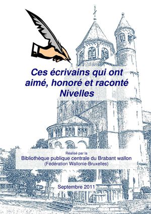 Ces écrivains qui ont aimé Nivelles