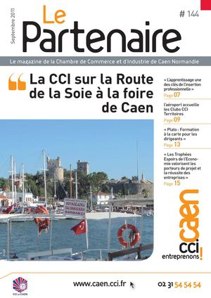 Le Partenaire -  n°144 - Magazine de la CCI de Caen Normandie