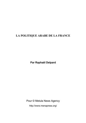 LA POLITIQUE ARABE DE LA FRANCE