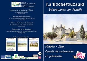 Découvrir La Rochefoucauld en famille (Pays Horte et Tardoire, charente)