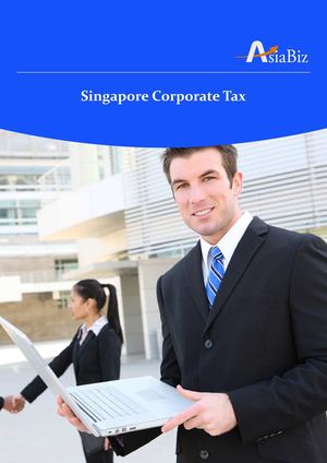 AsiaBiz - Singapore Corporate Tax