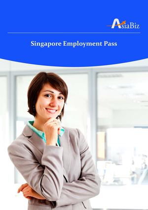 AsiaBiz - Singapore Employment Pass