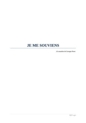 Je me souviens ... à la manière de Georges Pérec 