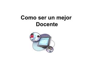 Cómo ser un mejor Docente..