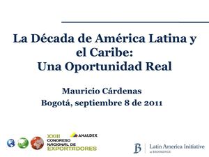La década de américa latina y el caribe: una oportunidad real